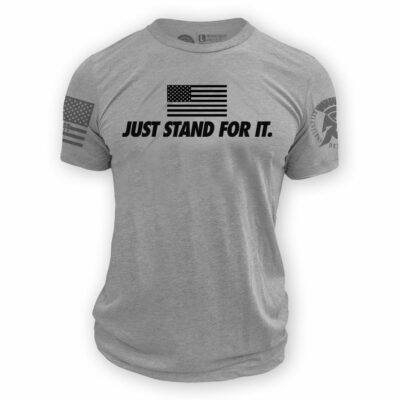 just stand for it heathered grey