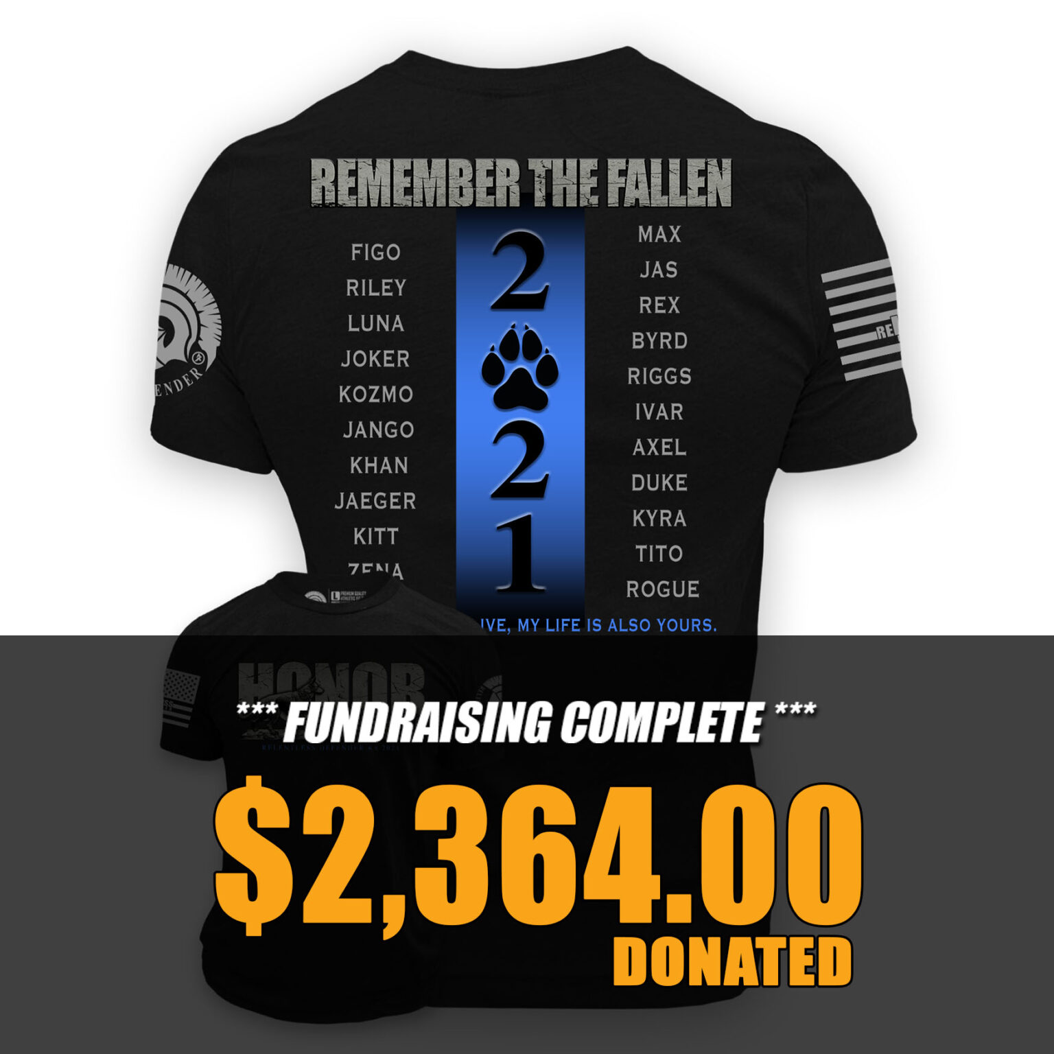 2021 Honor Fallen K9 (100% Proceeds Donated)