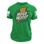 Raised on Hose Water