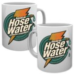 Raised on Hose Water Mug